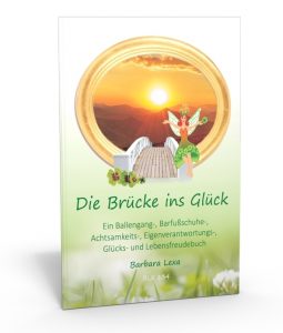 Barbara Lexa: Die Brücke ins Glück